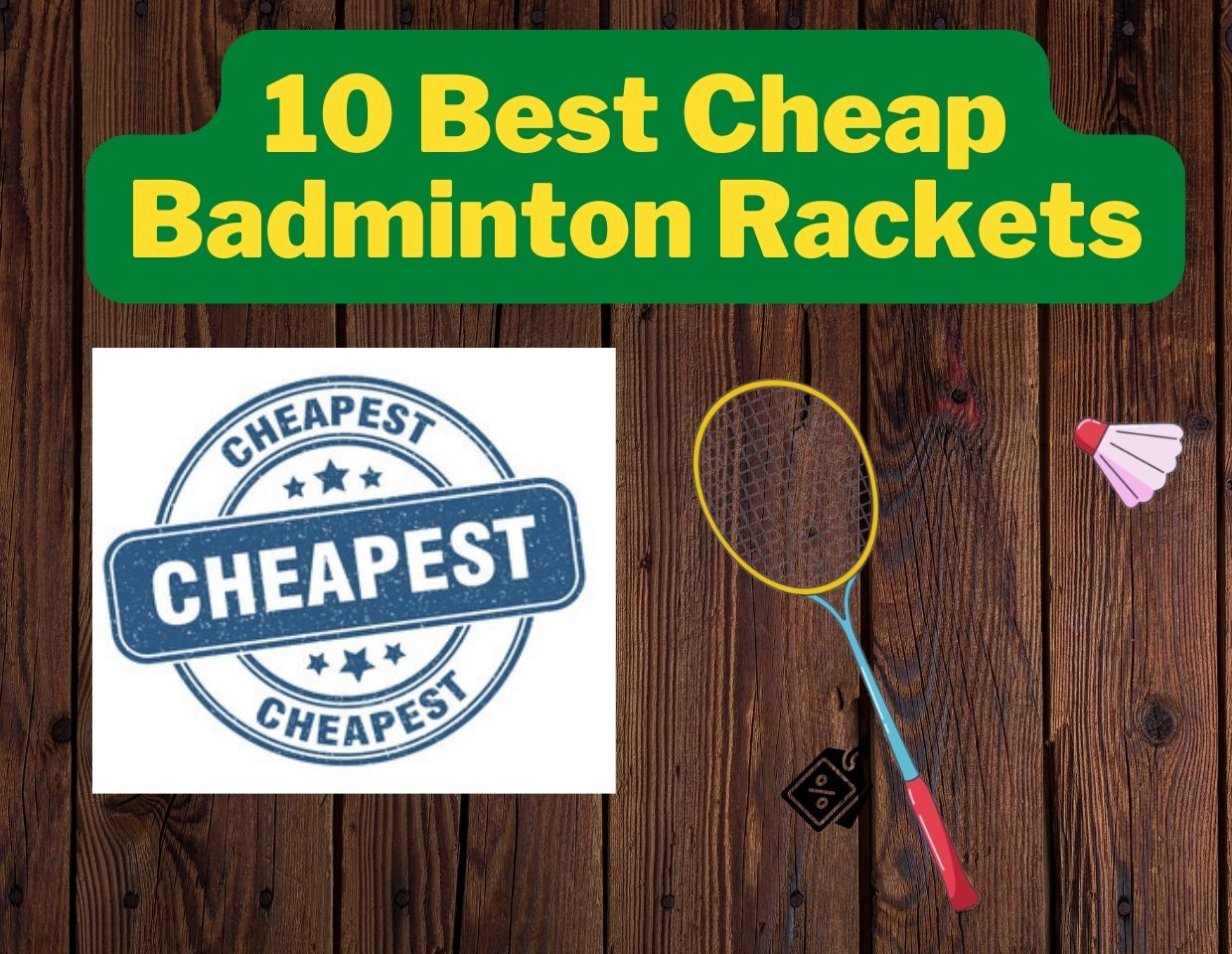 10 Best Cheap Badminton Rackets in India [Reviews]