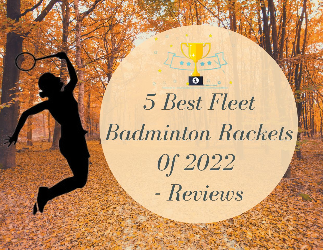 Best-Fleet-Badminton-Rackets-0f-2022