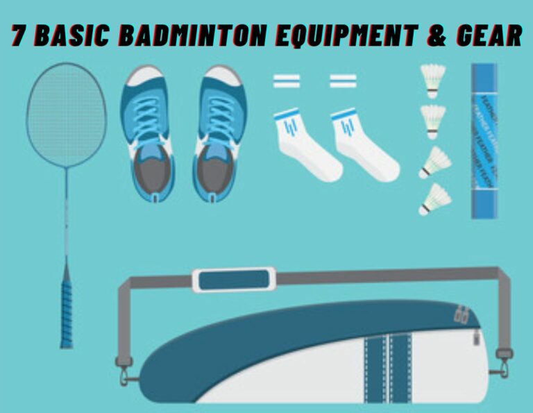 7 Basic Badminton Equipment & Gear