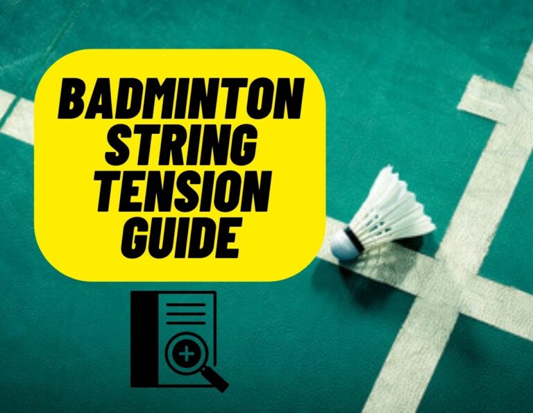 Badminton String Tension Guide