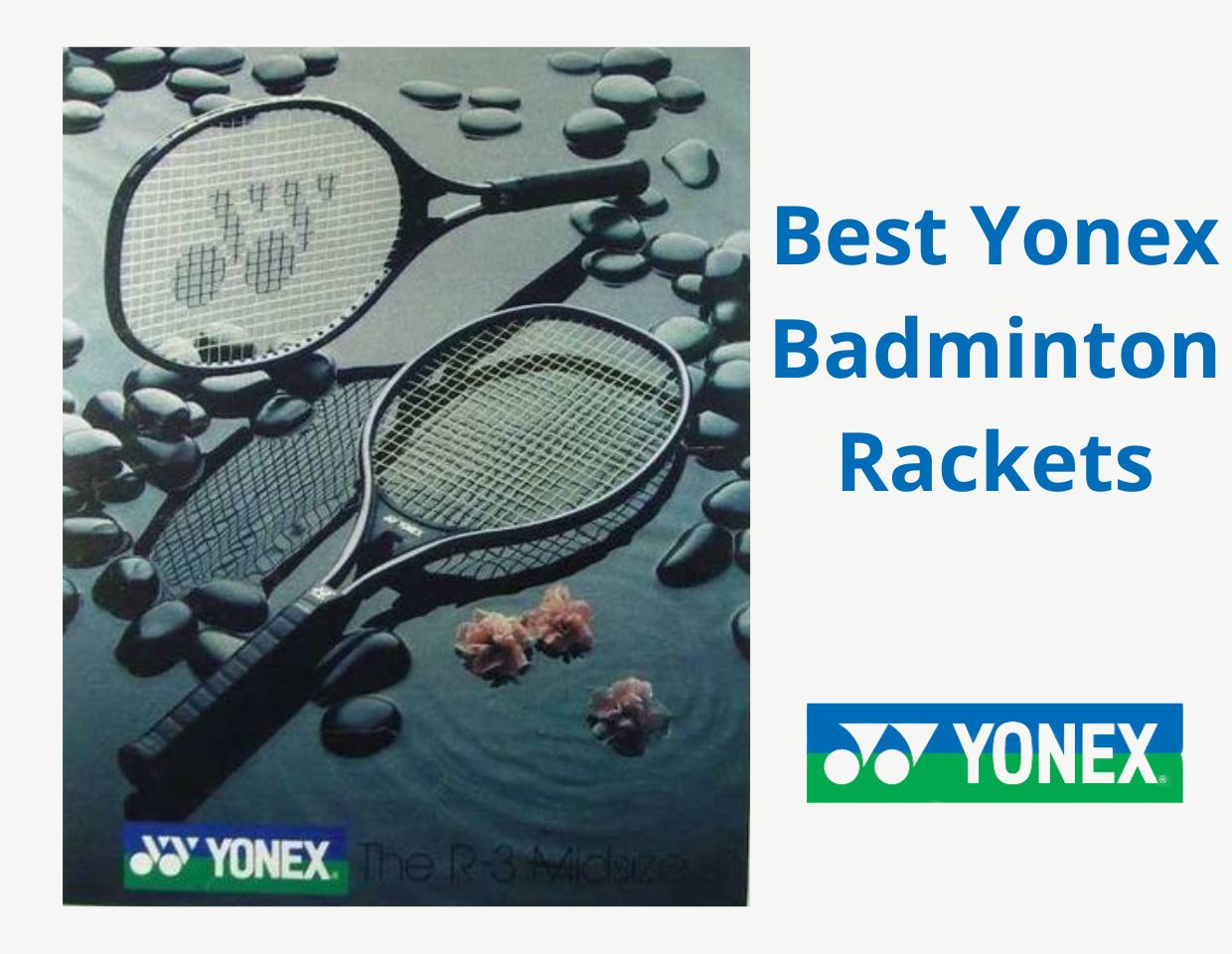 Best Yonex Badminton Rackets