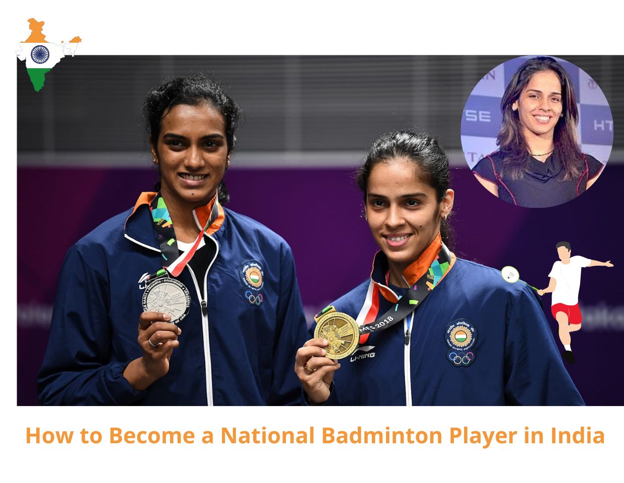 National Badminton Player in India
