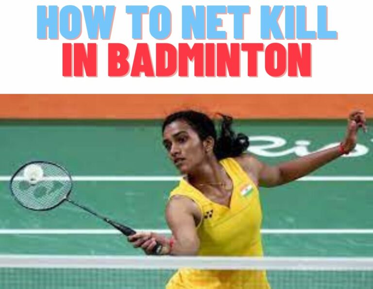 How to Net Kill in Badminton?