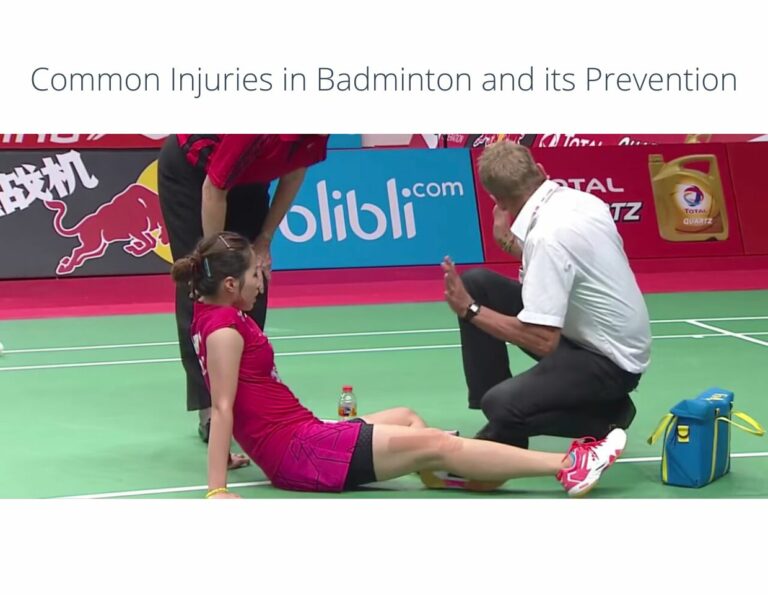 Common Injuries in Badminton and its Prevention