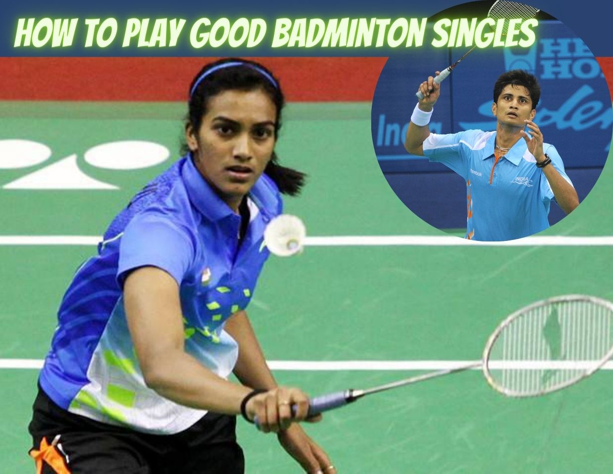 How To Play Good Badminton Singles