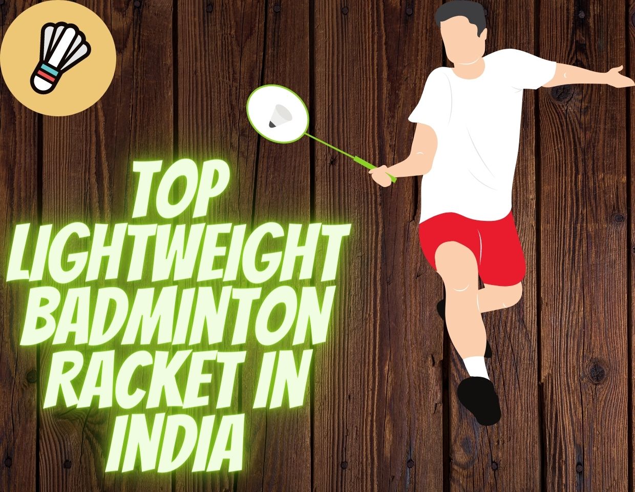 Top Lightweight Badminton Racket in India (1)