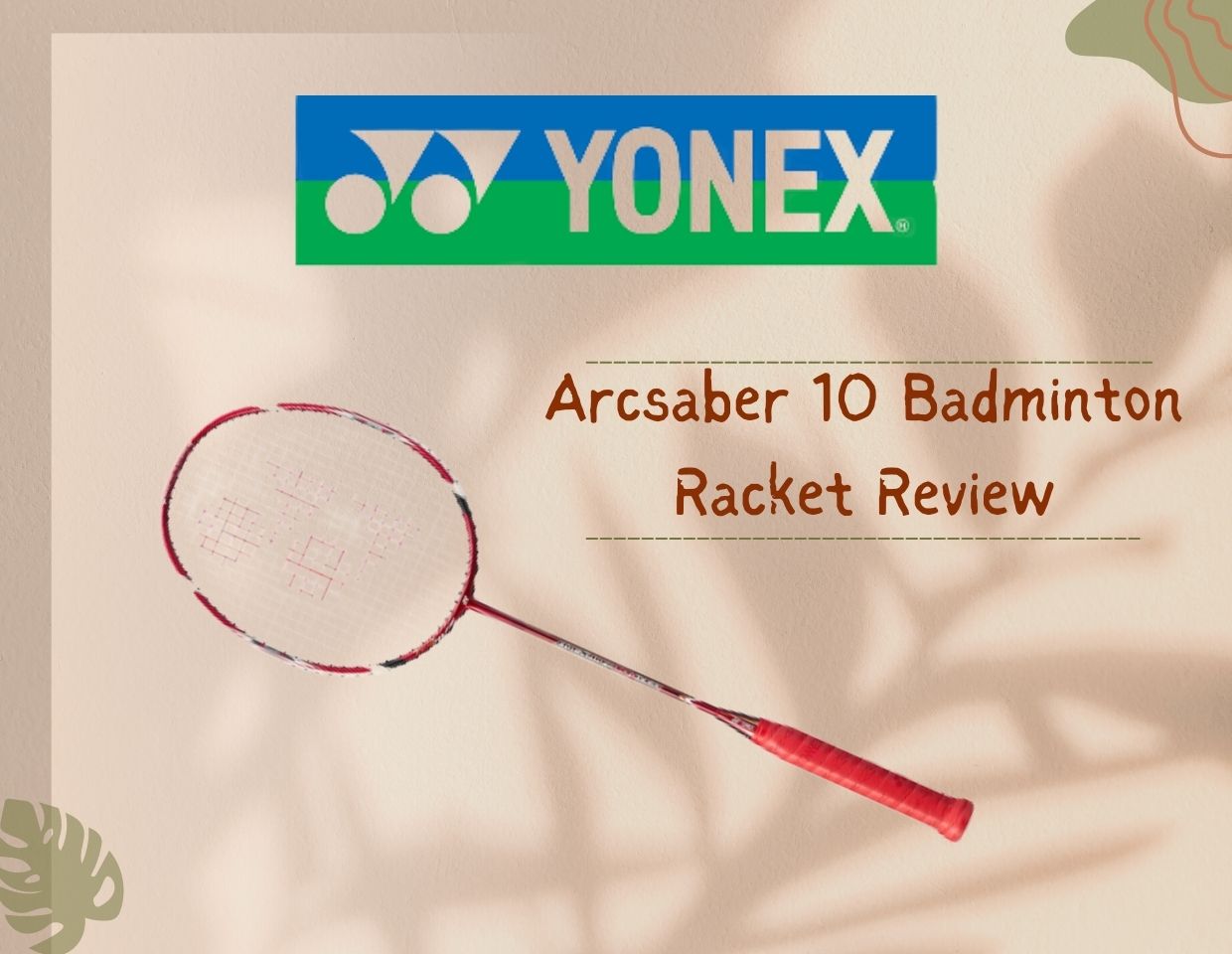 Yonex-Arcsaber-10-Badminton-Racket