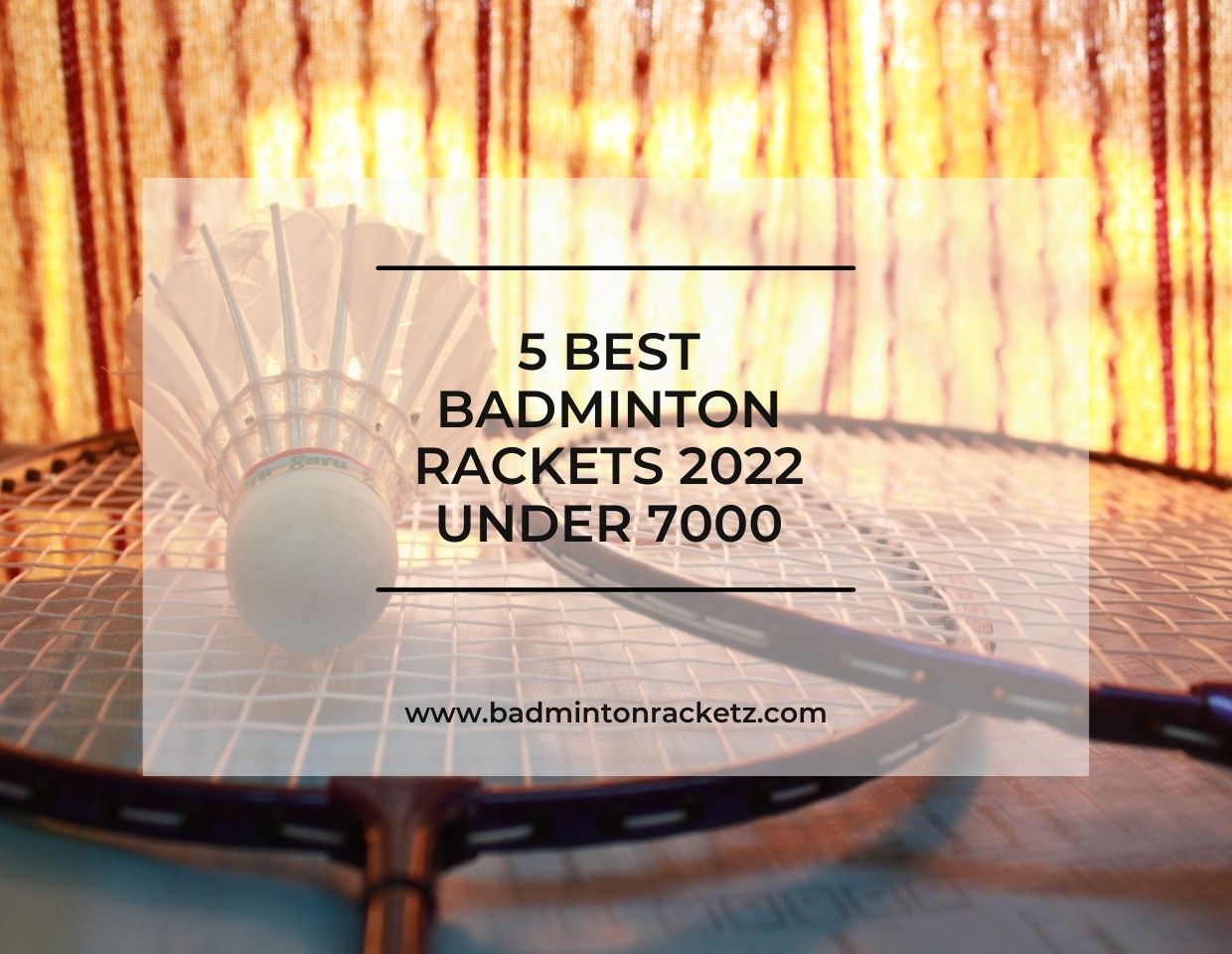 5 Best Badminton Rackets 2022 Under 7000 Reviews